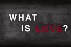 What is Love?
