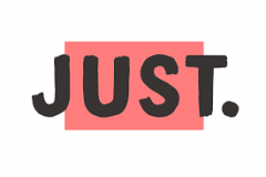 I’m “JUST”